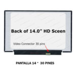 Pantalla 14.0" 30 pines Sin Marco